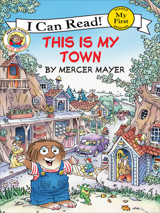 Title details for This Is My Town by Mercer Mayer - Available